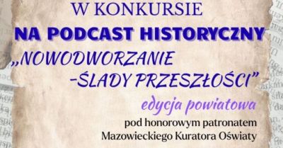 Uczniowie mogą nagrać podcast o historii regionu